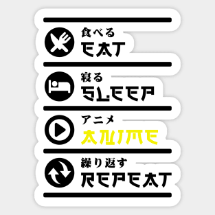 EAT SLEEP ANIME REPEAT Sticker